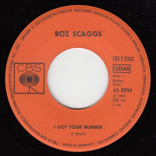 Boz Scaggs : I Got Your Number (7", Single)