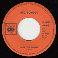 Boz Scaggs : I Got Your Number (7", Single)