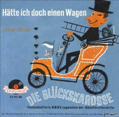 Frank Forster : Hätte Ich Doch Einen Wagen (Die Glückskarosse) (7", Single)
