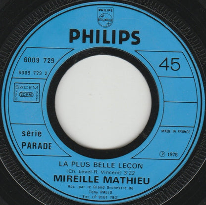 Mireille Mathieu : Qu'attends-tu De Moi / La Plus Belle Leçon (7", Single)