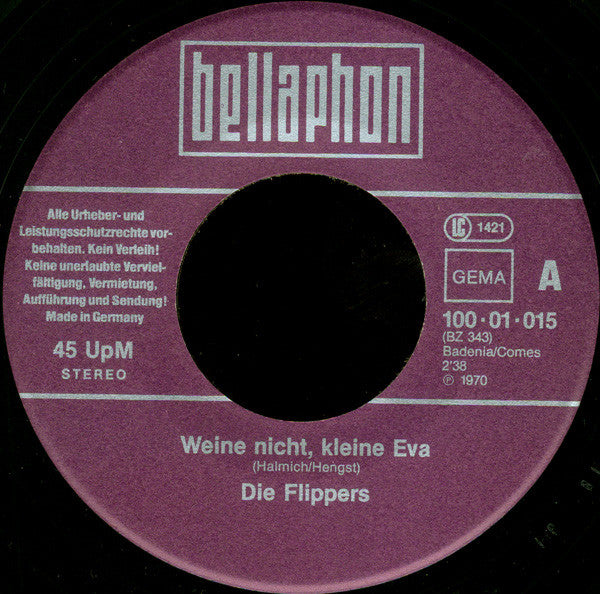 Die Flippers : Weine Nicht Kleine Eva / Sha La La, I Love You (7", Single, RE, RP)