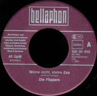 Die Flippers : Weine Nicht Kleine Eva / Sha La La, I Love You (7", Single, RE, RP)