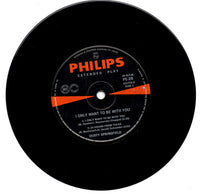 Dusty Springfield : I Only Want To Be With You (7", EP)