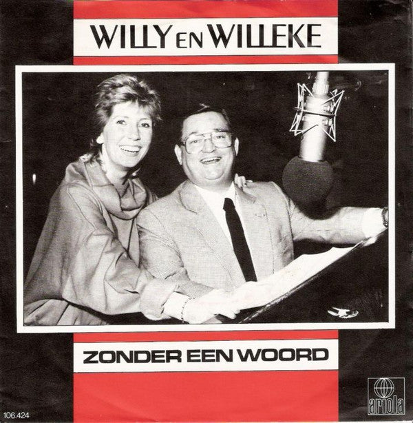 Willy & Willeke Alberti : Zonder Een Woord (7")