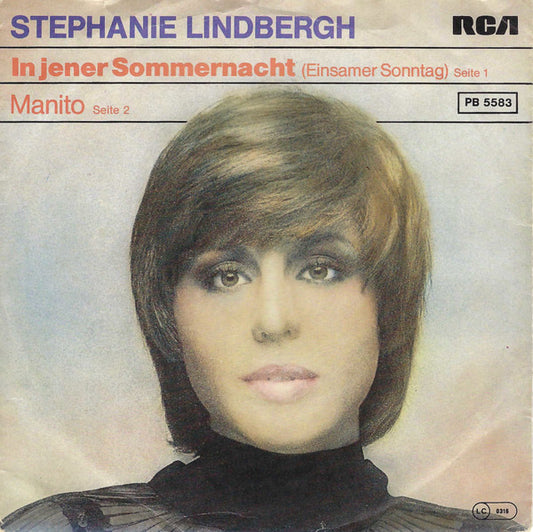 Stephanie Lindbergh : In Jener Sommernacht (Einsamer Sonntag) / Manito (7")