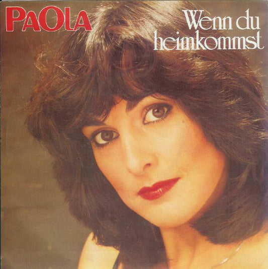 Paola (2) : Wenn Du Heimkommst (7", Single)