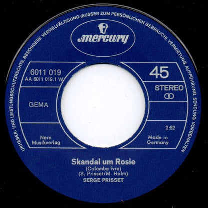 Serge Prisset : Skandal Um Rosi (Colombe Ivre) (7", Single)