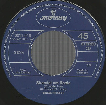 Serge Prisset : Skandal Um Rosi (Colombe Ivre) (7", Single)