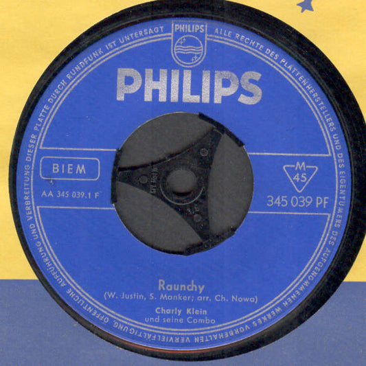 Charly Klein Und Seine Combo : Raunchy (7", Mono)
