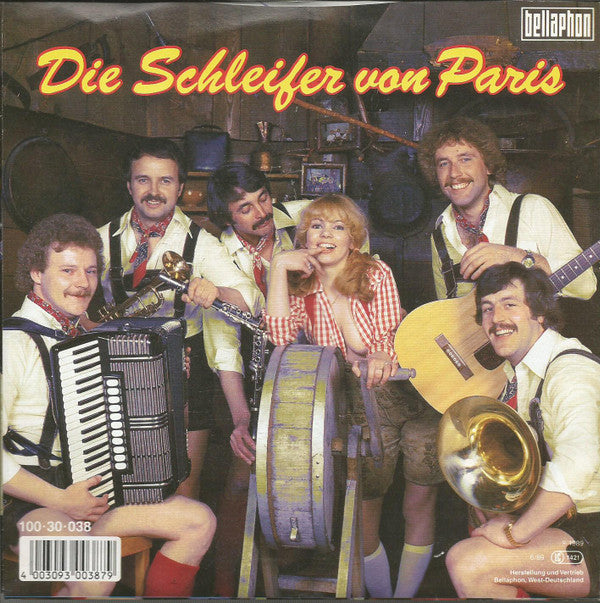 Die Original Jaklinger-Buam : Die Schleifer Von Paris (7", Single)