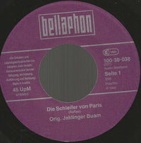 Die Original Jaklinger-Buam : Die Schleifer Von Paris (7", Single)