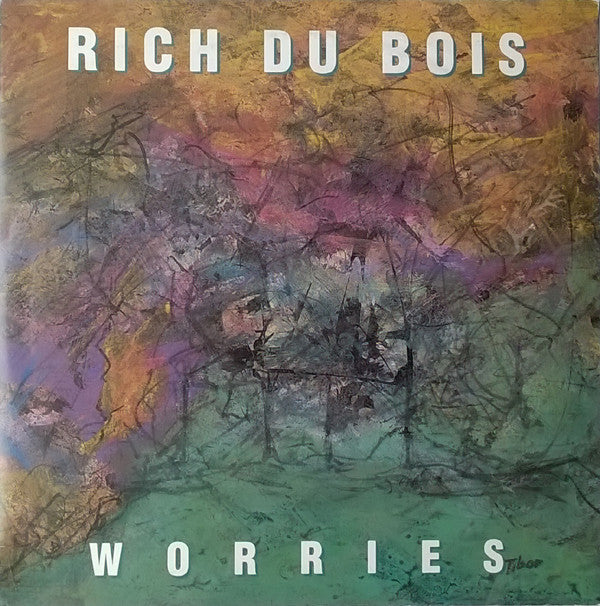 Rich Du Bois : Worries (7", Single)