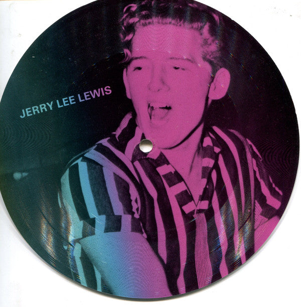 Jerry Lee Lewis : Great Balls Of Fire (7", S/Sided, Pic)