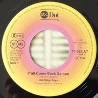 The Oak Ridge Boys : Y'all Come Back Saloon / Emmylou (7", Single)