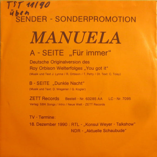 Manuela (5) : Für Immer (You Got It) (7", Single, Promo)