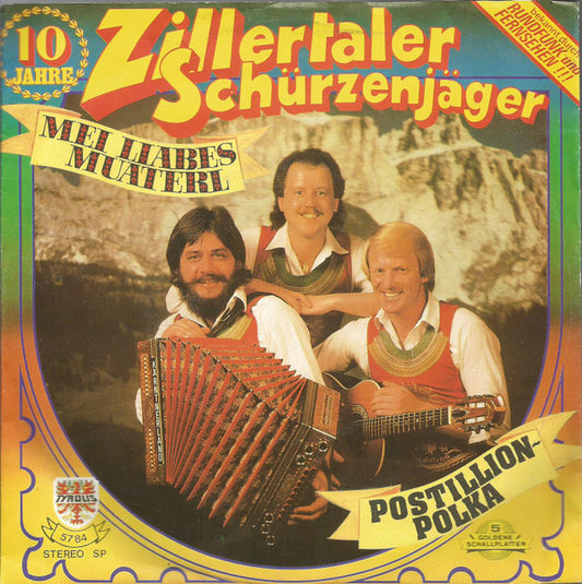 Zillertaler Schürzenjäger : Mei Liabes Muaterl (7", Single)