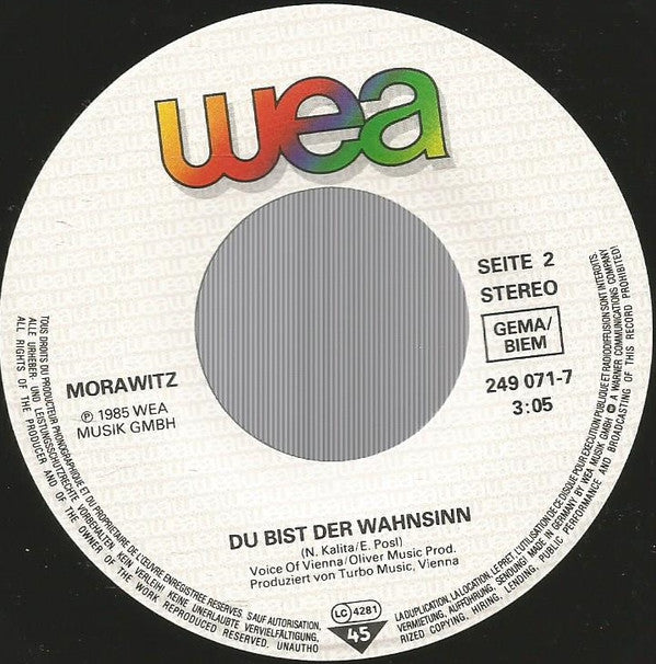 Morawitz* : Sag Mir, Was Liebe Ist (I Want To Know What Love Is) (7", Single)