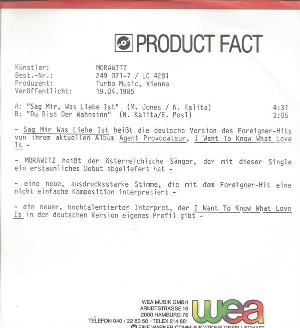 Morawitz* : Sag Mir, Was Liebe Ist (I Want To Know What Love Is) (7", Single)