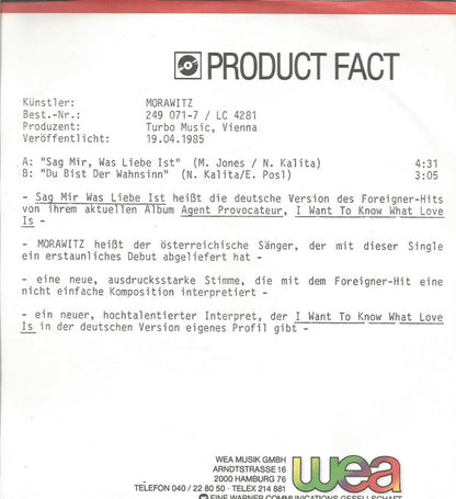 Morawitz* : Sag Mir, Was Liebe Ist (I Want To Know What Love Is) (7", Single)