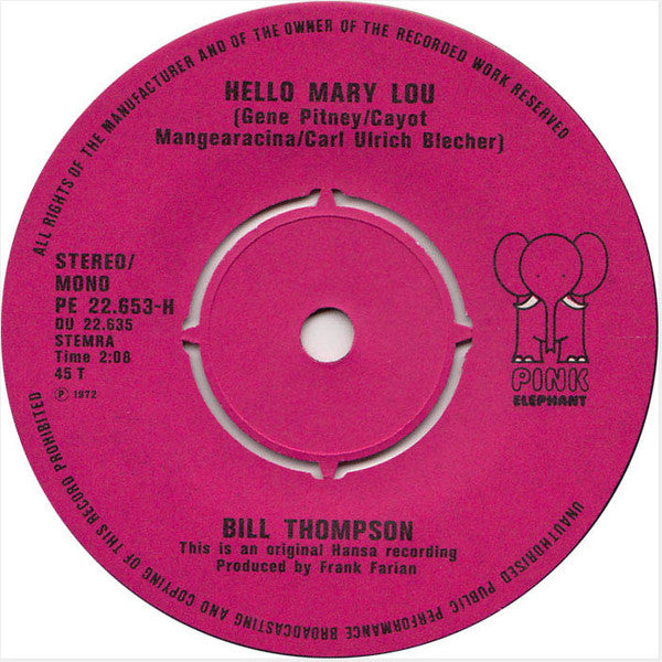 Bill Thompson (7) : Hello Mary Lou / Gold In Acapulco (7", Single)