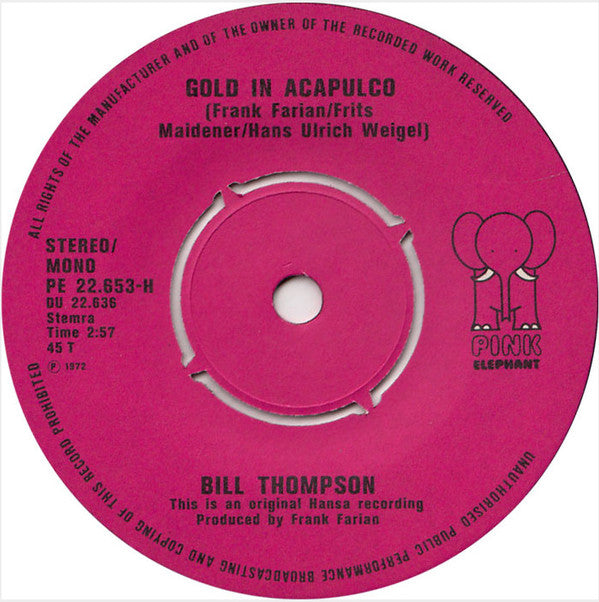 Bill Thompson (7) : Hello Mary Lou / Gold In Acapulco (7", Single)