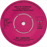 Bill Thompson (7) : Hello Mary Lou / Gold In Acapulco (7", Single)