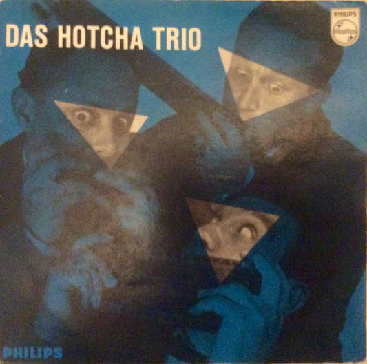Het Hotcha Trio : Das Hotcha Trio (7", EP)
