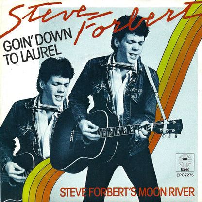Steve Forbert : Goin' Down To Laurel / Steve Forbert's Moon River (7", Single)
