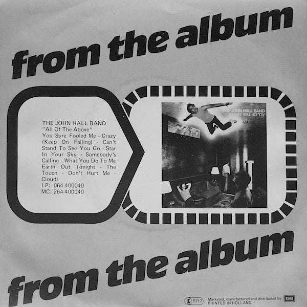 The John Hall Band : You Sure Fooled Me (7")