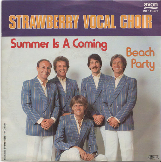 Strawberry Vocal Choir : Summer Is A Coming (7", Single)