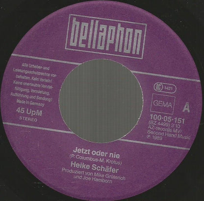 Heike Schäfer : Jetzt Oder Nie (7", Single)