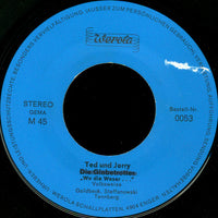 Ted Und Jerry : Wo Die Weser... / Ein Tag Wie Heut (7", Single)