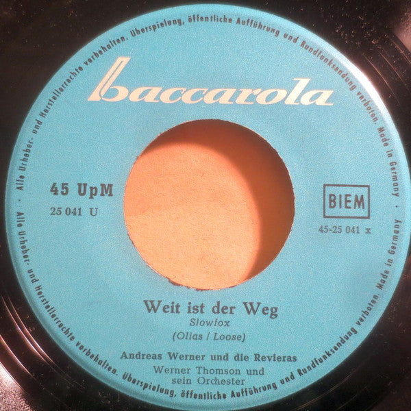 Andreas Werner (3) Und  Die Rivieras / Rudi Scherf Und Die Rivieras : Weit Ist Der Weg / La Guitarra Brasiliana (7", Single)