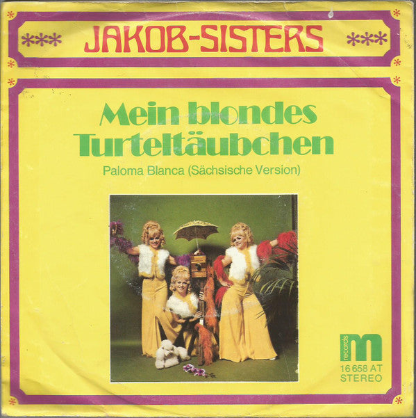 Jakob-Sisters* : Mein Geliebter Johannes (7", Single)