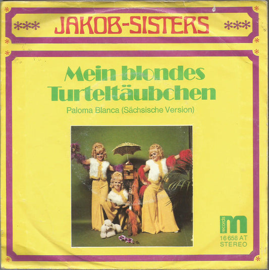 Jakob-Sisters* : Mein Geliebter Johannes (7", Single)