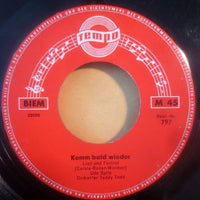 Udo Spitz / Charlotte Marian : Komm Bald Wieder / Ein Schiff Wird Kommen (7", Single, Mono)