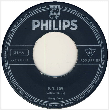 Jimmy Dean : P. T. 109 / Walk On, Boy (7", Single)