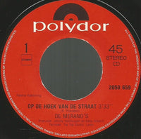 De Merano's : Op De Hoek Van De Straat / Draaiorgelwals (7", Single)