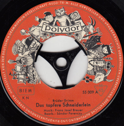 Gebrüder Grimm : Das Tapfere Schneiderlein (7", Mono)