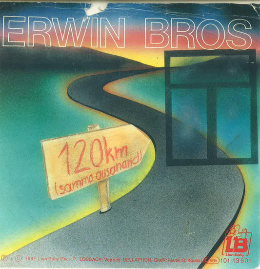 Erwin Bros : 120 Km (Samma Ausanand) (7", Single)