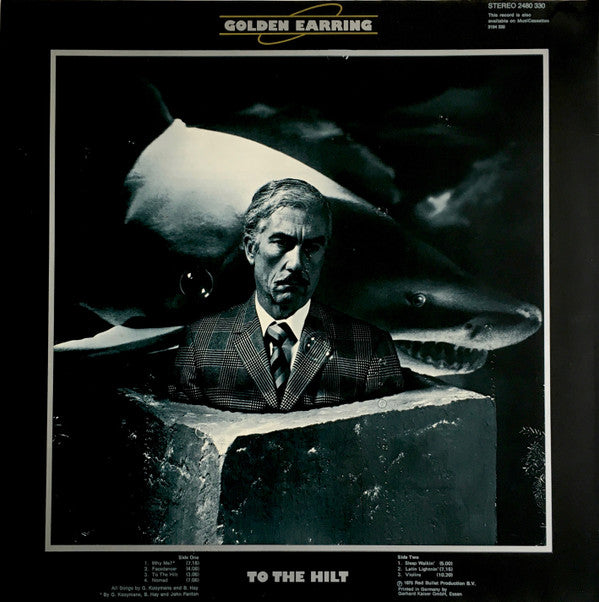 Golden Earring : To The Hilt (LP, Album, Gat)