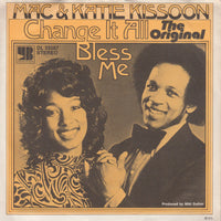 Mac And Katie Kissoon : Change It All / Bless Me (7", Single)