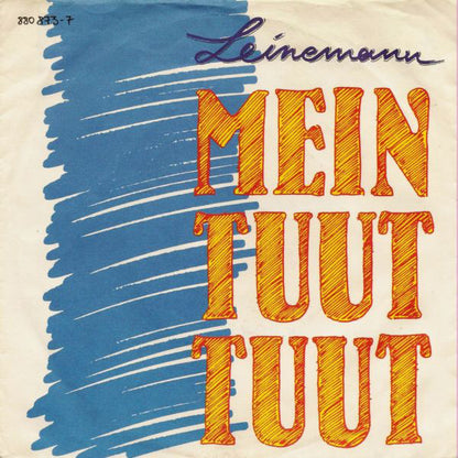 Leinemann : Mein Tuut Tuut (7", Single)