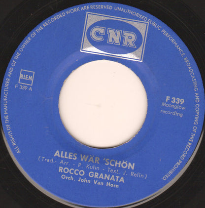 Rocco Granata : Alles Wär Schön  (7", Single)
