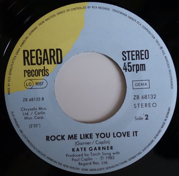 Kate Garner : Love Me Like A Rocket (7", Single)