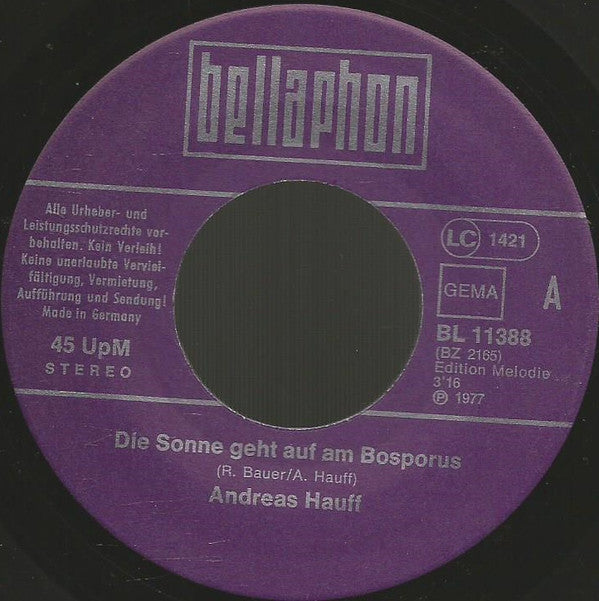 Andreas Hauff : Die Sonne Geht Auf Am Bosporus (7", Single)
