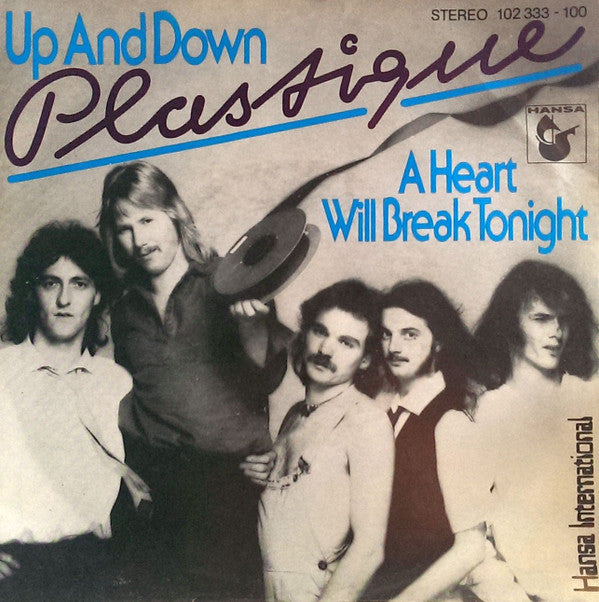 Plastique (3) : Up And Down / A Heart Will Break Tonight (7", Single)