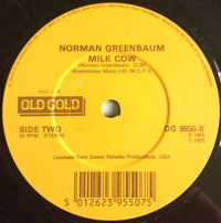 Norman Greenbaum : Spirit In The Sky / Milk Cow (7", Single)