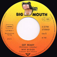 Why Blood : Get Ready (7", Single)