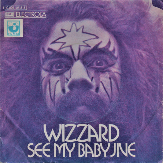 Wizzard (2) : See My Baby Jive (7", Single)